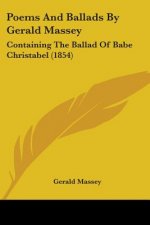 Poems And Ballads By Gerald Massey