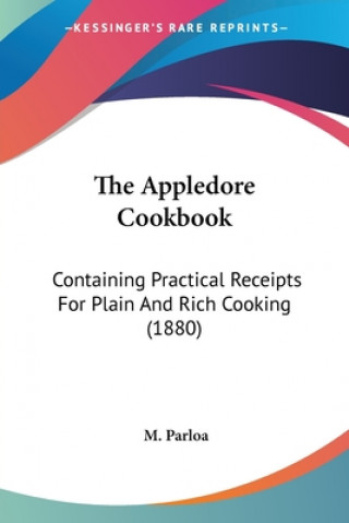 THE APPLEDORE COOKBOOK: CONTAINING PRACT