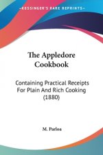 THE APPLEDORE COOKBOOK: CONTAINING PRACT