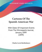 CARTOONS OF THE SPANISH-AMERICAN WAR: WI