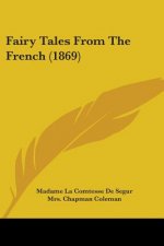 Fairy Tales From The French (1869)