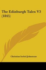 The Edinburgh Tales V3 (1845)
