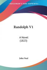 Randolph V1: A Novel (1823)