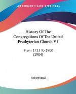 HISTORY OF THE CONGREGATIONS OF THE UNIT