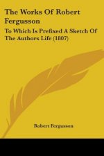 Works Of Robert Fergusson