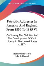 PATRIOTIC ADDRESSES IN AMERICA AND ENGLA