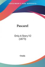 Pascarel: Only A Story V2 (1873)