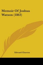 Memoir Of Joshua Watson (1863)