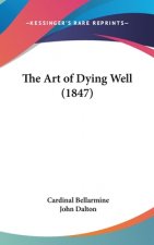 The Art Of Dying Well (1847)
