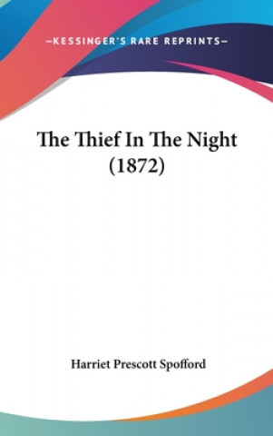 The Thief In The Night (1872)
