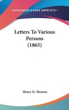 Letters To Various Persons (1865)