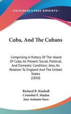 Cuba, And The Cubans