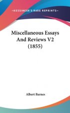Miscellaneous Essays And Reviews V2 (1855)