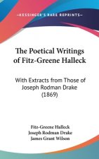 Poetical Writings Of Fitz-Greene Halleck