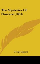 The Mysteries Of Florence (1864)