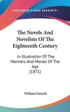Novels And Novelists Of The Eighteenth Century