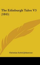 The Edinburgh Tales V3 (1845)