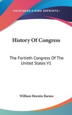 History Of Congress: The Fortieth Congress Of The United States V1: 1867-1869 (1871)