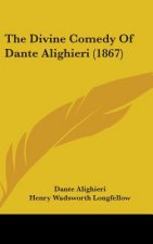 The Divine Comedy Of Dante Alighieri (1867)