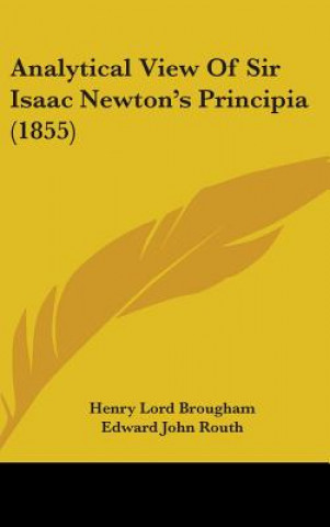 Analytical View Of Sir Isaac Newton's Principia (1855)