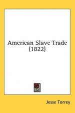 American Slave Trade (1822)