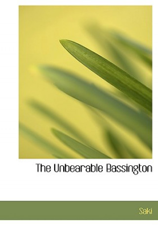 Unbearable Bassington