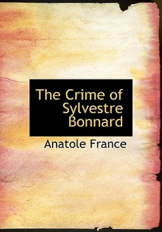 Crime of Sylvestre Bonnard