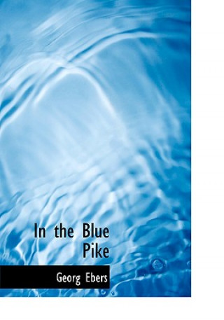 In the Blue Pike