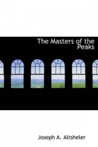 Masters of the Peaks