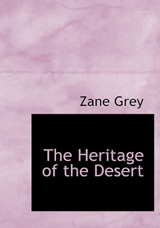 Heritage of the Desert