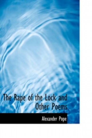 Rape of the Lock and Other Poems