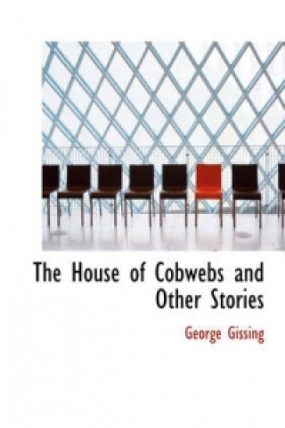 House of Cobwebs and Other Stories