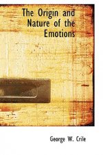 Origin and Nature of the Emotions