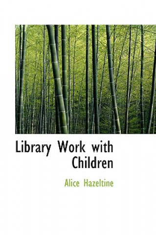 Library Work with Children