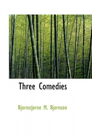 Three Comedies