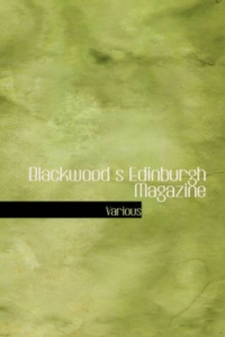 Blackwood S Edinburgh Magazine