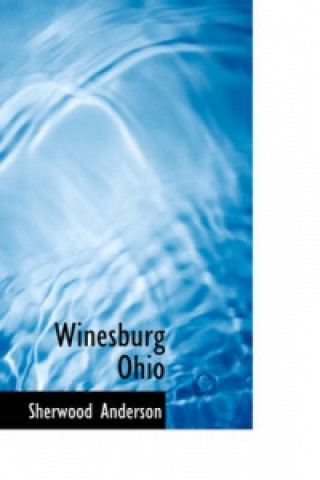 Winesburg Ohio