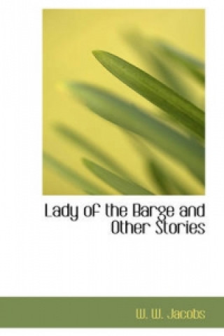 Lady of the Barge and Other Stories