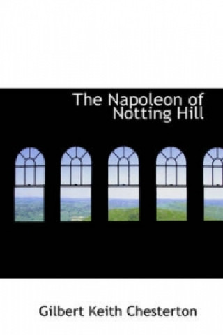 Napoleon of Notting Hill