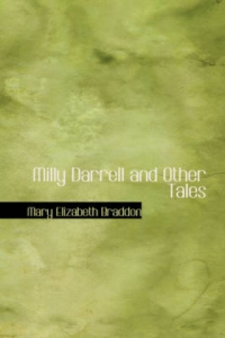 Milly Darrell and Other Tales