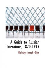 Guide to Russian Literature, 1820-1917