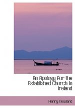 Apology for the Established Church in Ireland