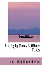 Ugly Duck a Other Tales