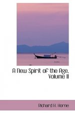New Spirit of the Age, Volume II