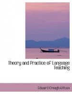 Theory and Practice of Language Teaching