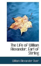 Life of William Alexander, Earl of Stirling