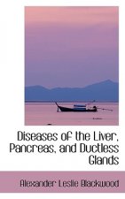 Diseases of the Liver, Pancreas, and Ductless Glands