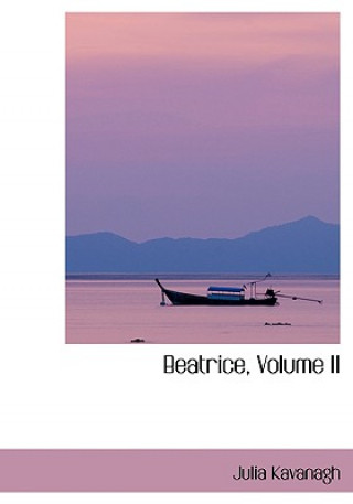 Beatrice, Volume II