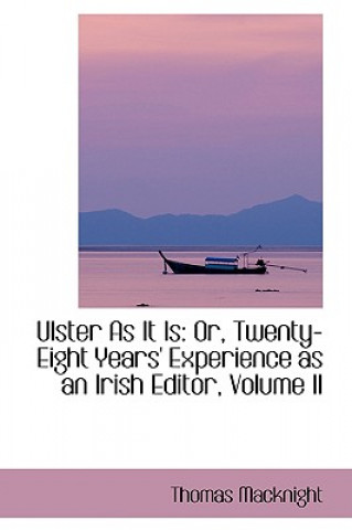 Ulster as It Is