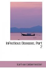 Infectious Diseases, Part 2